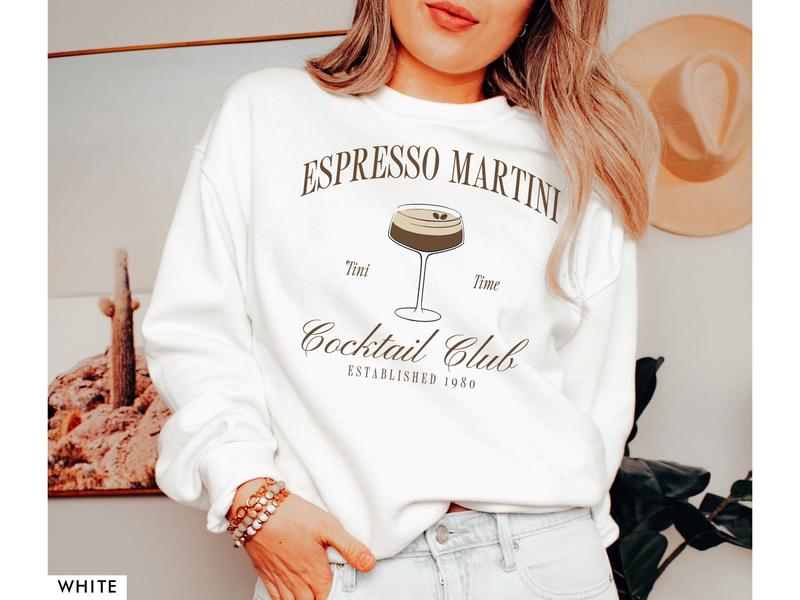 Tini Time Sweatshirt, Espresso Martini Sweatshirt, Retro Cocktail and Social Club Sweatshirt