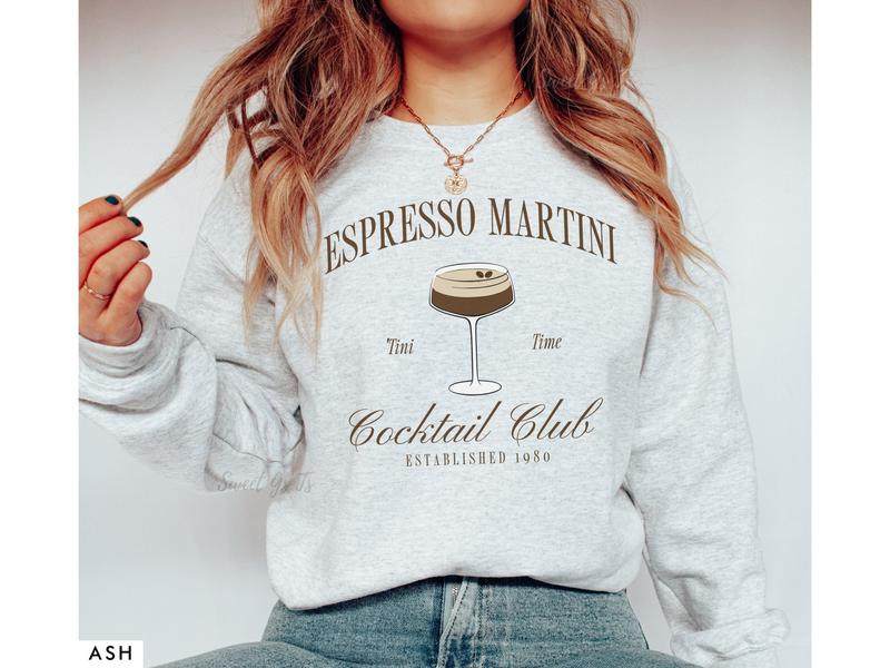 Tini Time Sweatshirt, Espresso Martini Sweatshirt, Retro Cocktail and Social Club Sweatshirt