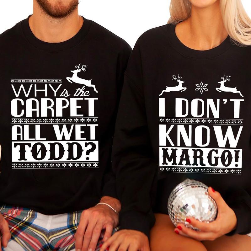 Christmas Vacation Todd And Margo Sweatshirt, Couple Christmas Shirts, National Lampoon Christmas Wife and Husband Matching T-shirts Clothing