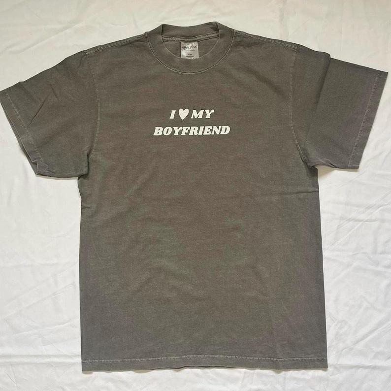 I love my boyfriend Shirt, Graphic T-Shirt, Unisex T Shirt, Gift For Women, Gift For Her, Menswear Cotton Classic Casual Basic Short Sleeve