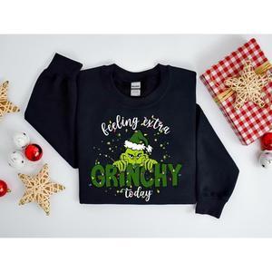 Feeling Extra Green Today Sweatshirt, Cute Grincmas Sweater, Funny Christmas Shirt, Family Matching Shirt, Christmas Gift, For Men, For Women, Full Size